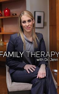 Family Therapy With Dr. Jenn