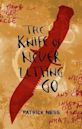 The Knife of Never Letting Go