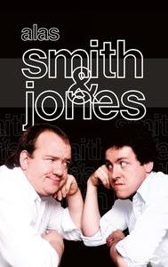 Alas Smith and Jones