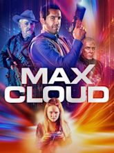 The Intergalactic Adventures of Max Cloud