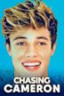 Chasing Cameron