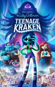 Ruby Gillman, Teenage Kraken 3D