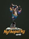 Mythopathy