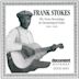 Frank Stokes Victor Recordings (1928-1929)