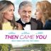 Then Came You (filme de 2020)