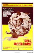 Girls Are for Loving (1973)