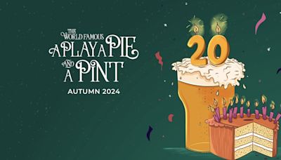 A Play, A Pie and A Pint Announces 2024 Autumn Season