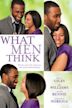 What Men Think