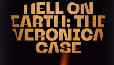 Hell on Earth: The Verónica Case Season 1: How Many Episodes & When Do New Episodes Come Out?