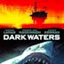 Dark Waters