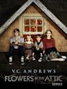 V.C. Andrews' Flowers in the Attic Series