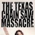 The Texas Chain Saw Massacre