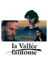 La vallée fantôme