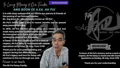 Shock death: Uncle Ah Pui of Ah Pui Satay has passed on