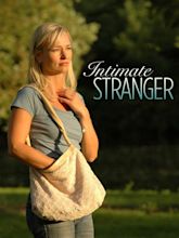 Intimate Stranger (2006) - Rotten Tomatoes