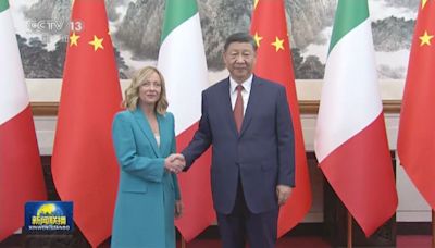 習近平晤意大利總理梅洛尼 中國與意大利簽署三年行動計劃
