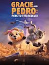 Gracie and Pedro: Pets to the Rescue