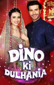 Dino Ki Dulhaniya