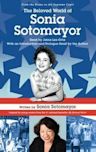 The Beloved World of Sonia Sotomayor