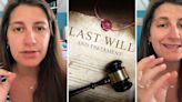 ‘You need to know about this’: Woman warns against writing a will, says to leave this behind instead