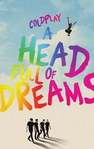 Coldplay: A Head Full of Dreams