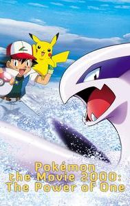 Pokémon the Movie 2000: The Power of One