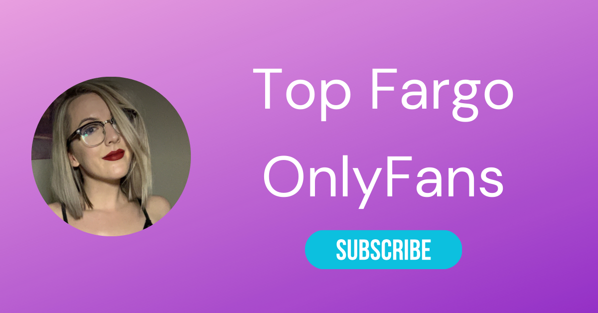 Top OnlyFans in Fargo 2024 - LA Weekly