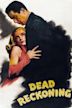 Dead Reckoning (1947 film)