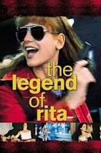 The Legend of Rita