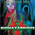 Biohazardous