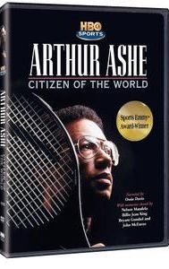 Arthur Ashe: Citizen of the World