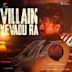 Villain Yevadu Ra [From "Leo"] [Telugu]