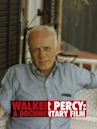 Walker Percy: A Documentary Film