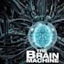 The Brain Machine