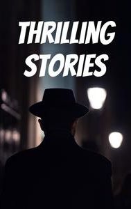 Thrilling Stories