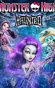 Monster High: Haunted