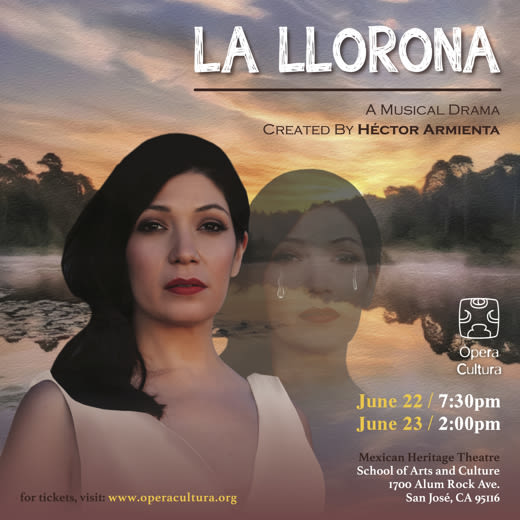 La Llorona in San Francisco at Mexican Heritage Theater - School of Arts and Culture 2024