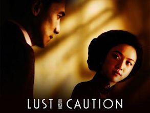 Lust, Caution