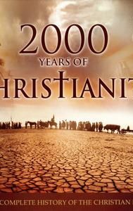 2000 Years of Christianity