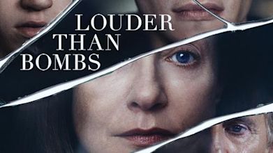 Louder Than Bombs (film)