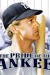 The Pride of the Yankees