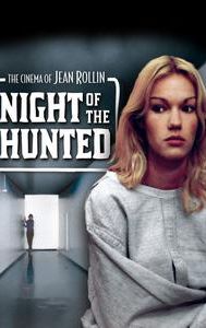 The Night of the Hunted