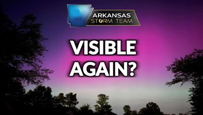 Arkansas Storm Team Weather Blog: Will the Northern Lights be visible Saturday night?