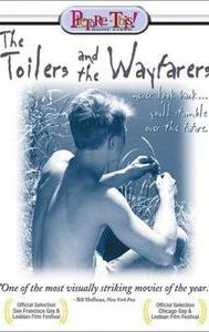 The Toilers and the Wayfarers