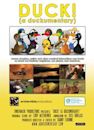 Duck! (A Duckumentary)