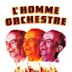 L'Homme orchestre