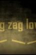 Zig Zag Love