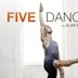 Five Dances