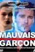 Mauvais Garcon