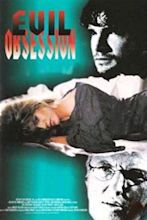 Evil Obsession (Movie, 1997) - MovieMeter.com